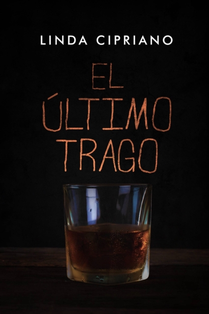 El último trago