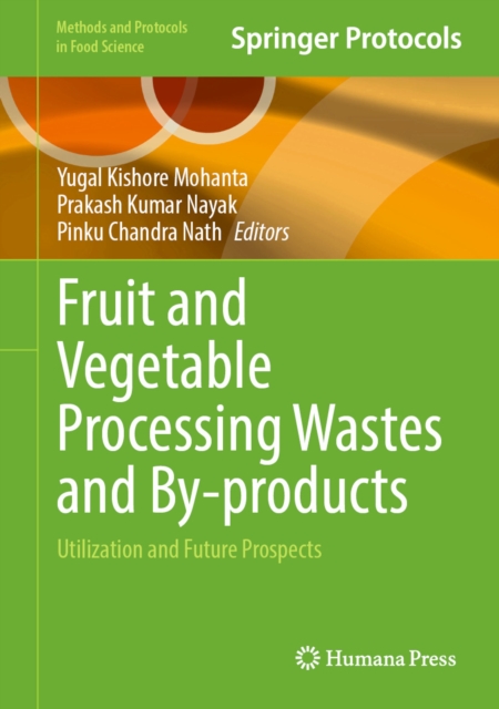 Fruit and Vegetable Processing Wastes and By-products