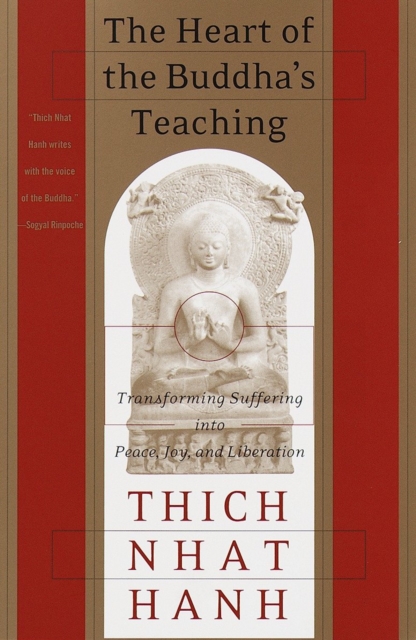 Heart of the Buddha's Teaching