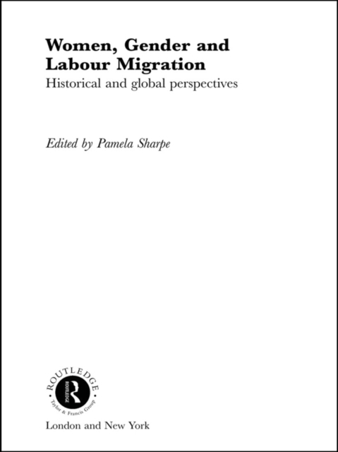 Women, Gender and Labour Migration