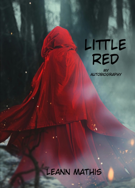&quote;Little Red&quote; An Autobiography