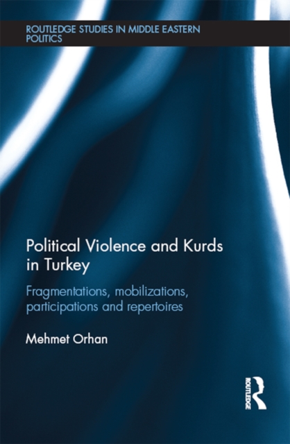 Political Violence and Kurds in Turkey