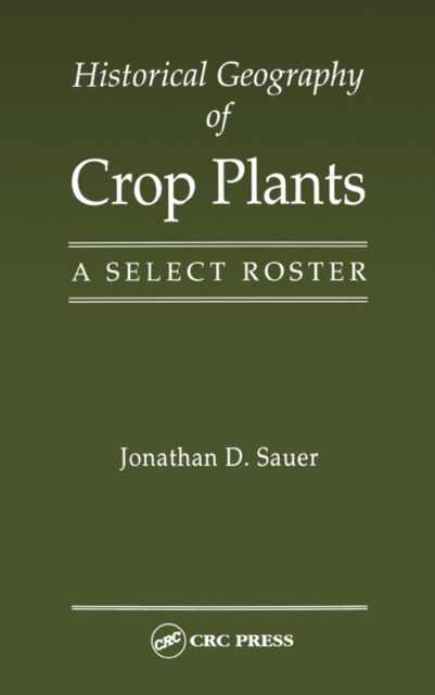 Historical Geography of Crop Plants
