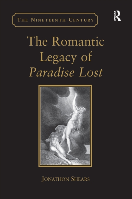 Romantic Legacy of Paradise Lost