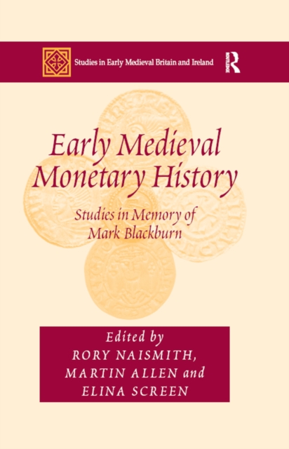 Early Medieval Monetary History