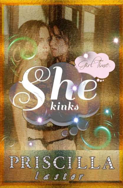 GIRL TIME, She Kinks