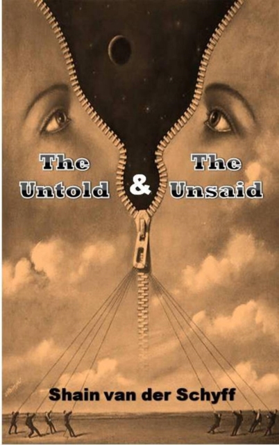Untold & The Unsaid