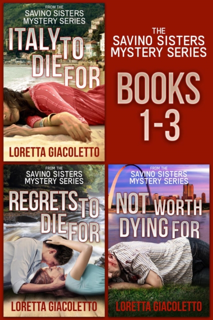 Savino Sisters Mystery Series: Books 1 - 3
