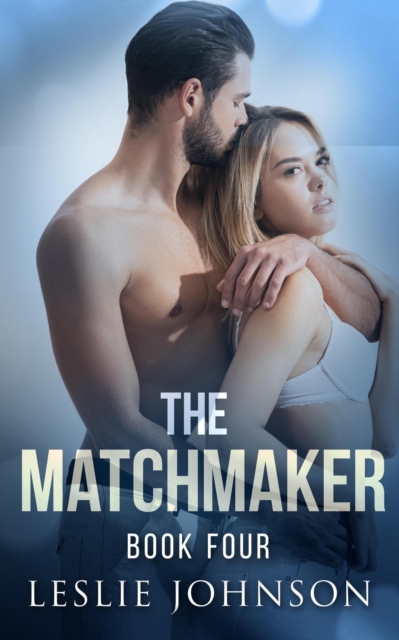 Matchmaker - Book Four