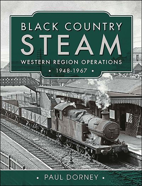 Black Country Steam, Western Region Operations, 1948-1967