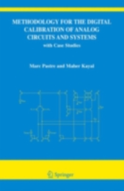Methodology for the Digital Calibration of Analog Circuits and Systems