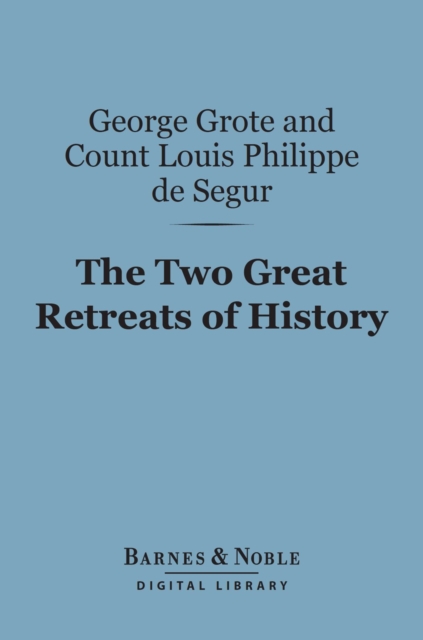 Two Great Retreats of History (Barnes & Noble Digital Library)
