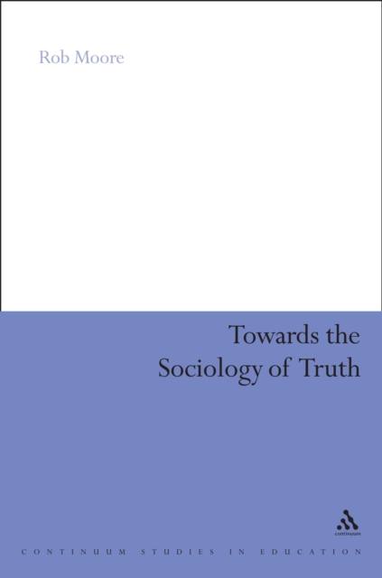 Towards the Sociology of Truth
