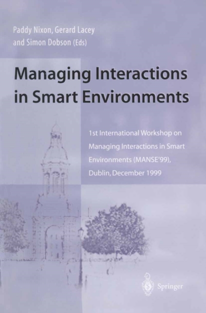Managing Interactions in Smart Environments