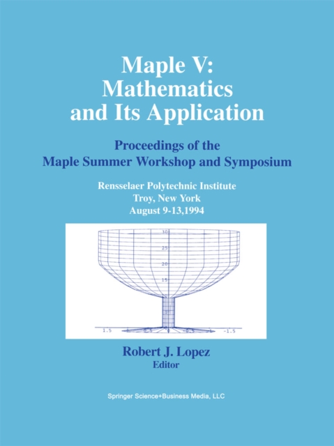 Maple V: Mathematics and its Applications