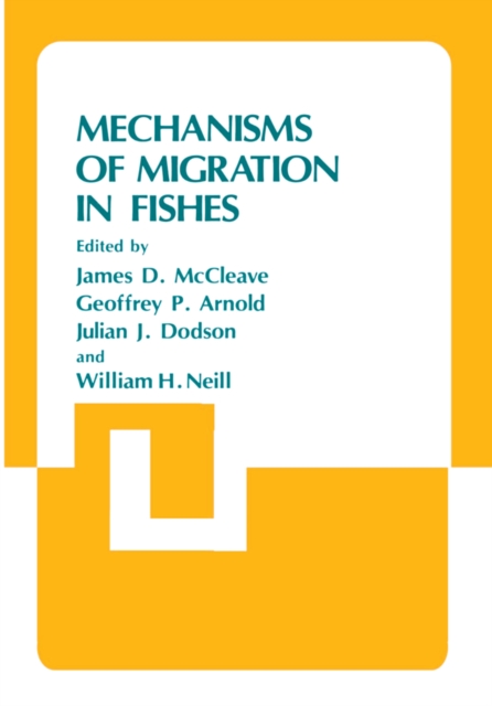 Mechanisms of Migration in Fishes