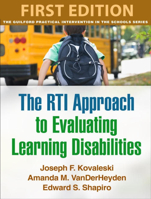 RTI Approach to Evaluating Learning Disabilities