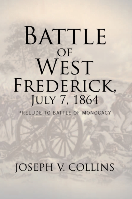 Battle of West Frederick, July 7, 1864