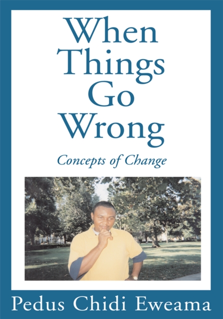 When Things Go Wrong