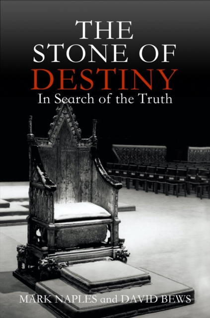 Stone of Destiny: In Search of the Truth