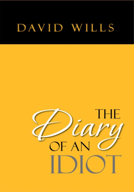 Diary of an Idiot