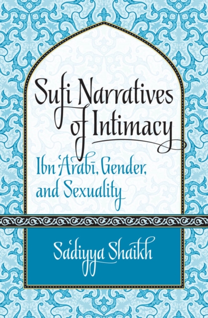 Sufi Narratives of Intimacy