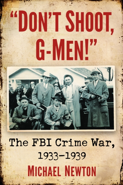 &quote;Don't Shoot, G-Men!&quote;