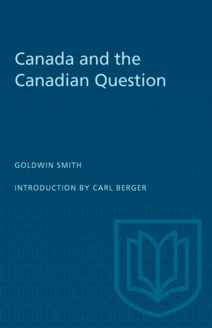 Canada and the Canadian Question