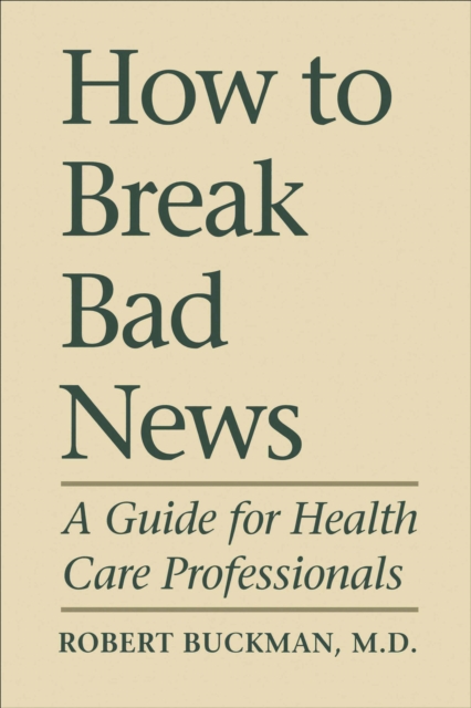 How To Break Bad News