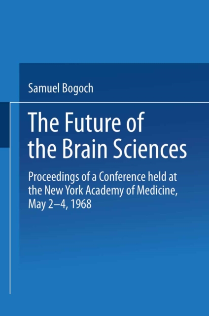 Future of the Brain Sciences