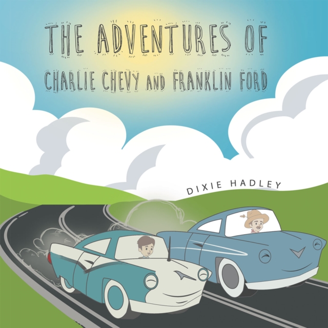Adventures of Charlie Chevy and Franklin Ford
