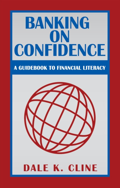 Banking on Confidence