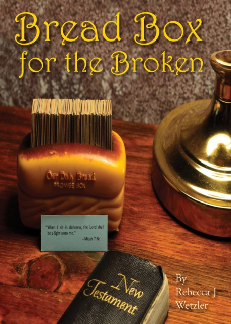 Bread Box for the Broken