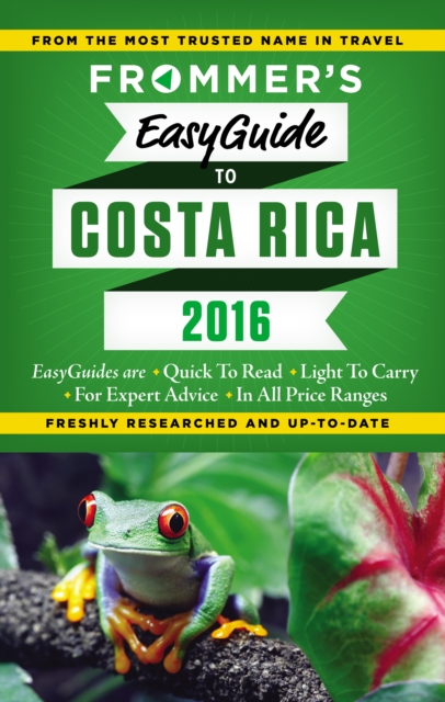 Frommer's EasyGuide to Costa Rica 2016