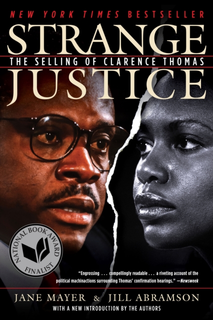Strange Justice : The Selling of Clarence Thomas