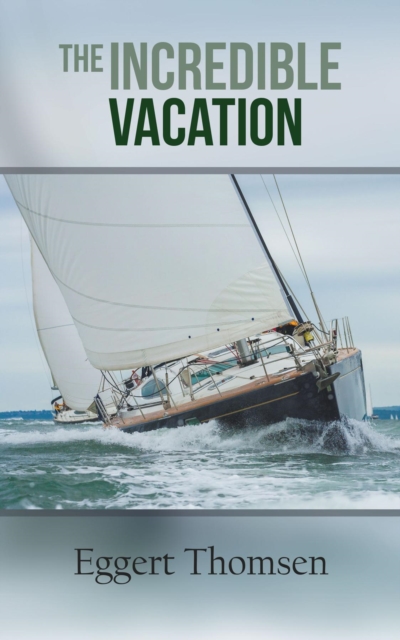 Incredible Vacation