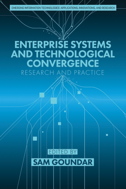 Enterprise Systems and Technological Convergence