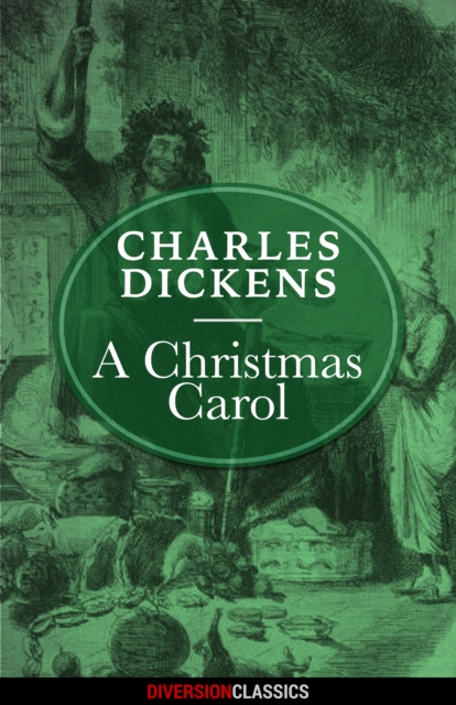 Christmas Carol (Diversion Illustrated Classics)