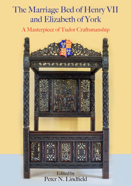 Marriage Bed of Henry VII and Elizabeth of York