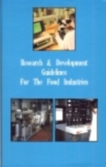 Research and Development Guidelines for the Food Industries