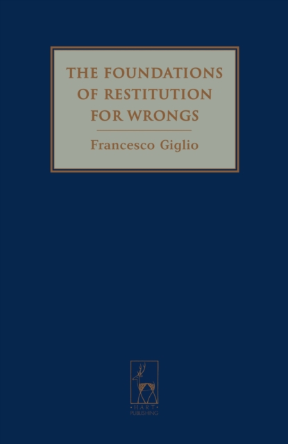 Foundations of Restitution for Wrongs