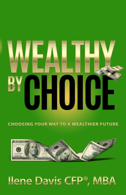 Wealthy By Choice