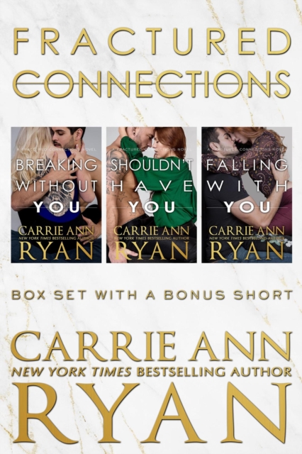Complete Fractured Connections Series Box Set