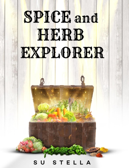 Spice and Herb Explorer