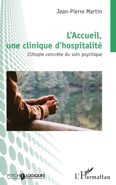 L’Accueil,  une clinique d’hospitalité