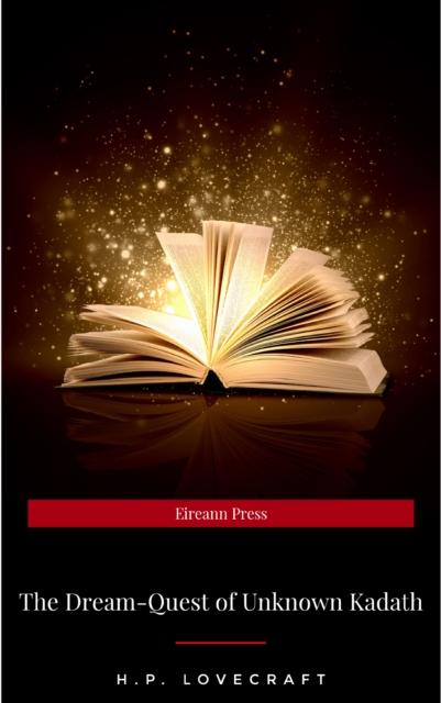 The Dream-Quest of Unknown Kadath