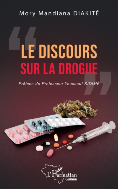 Le discours sur la drogue