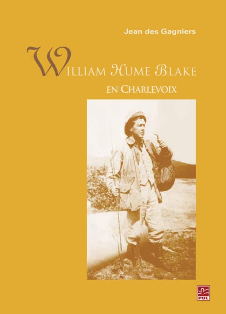 William Hume Blake en Charlevoix