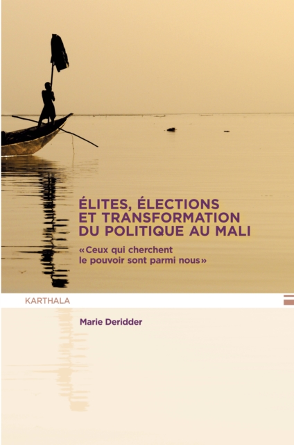 Elites, élections et transformation du politique au Mali