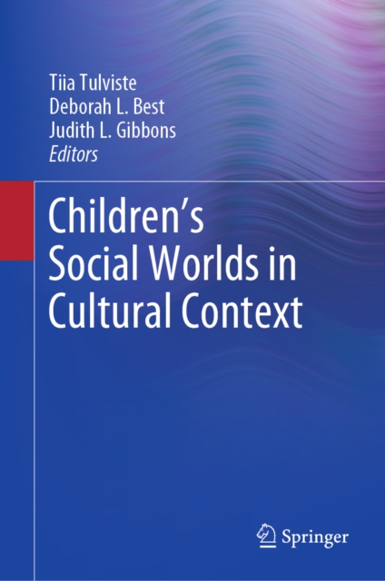 Children's Social Worlds in Cultural Context